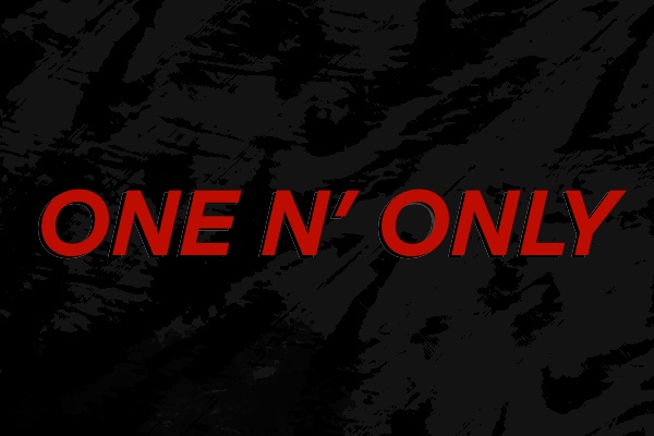 One n only